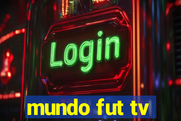 mundo fut tv